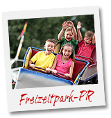 Freizeitpark PR: Erlebnispark PR: Themenpark PR: PR-Agentur PR4YOU: PR Agentur f�r Freizeitparks, Erlebnisparks, Themenparks